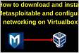 ﻿How to Install Metasploitable 2 in VirtualBox Using 4 Easy Step